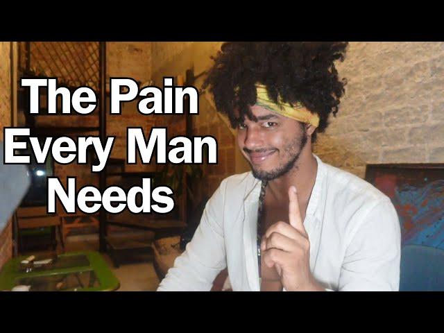 How To Give a Man The Pain That He Needs (Make him Obsessed)