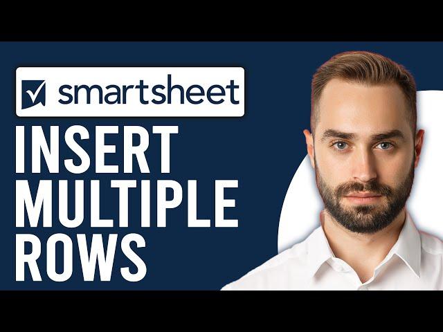 How to Insert Multiple Rows in Smartsheet (Step-by-Step)