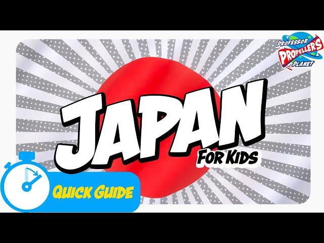 Japan for Kids - A kids guide to Japan.