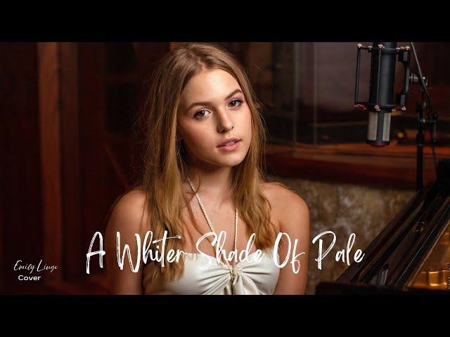 A Whiter Shade Of Pale - Procol Harum (Cover by Emily Linge)