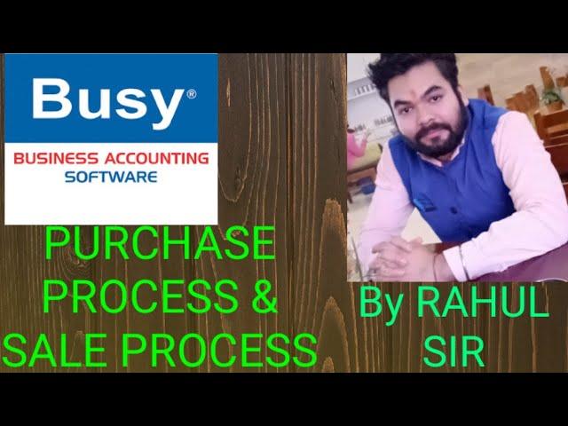 Purchase process & Sale Process in Busy LIVE | ICL CLASSES | RAHUL SINGH | BUSY FULL COURSE