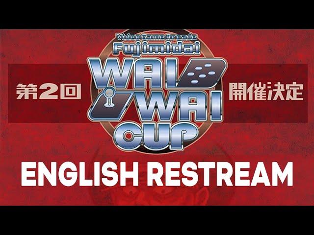 Wai Wai Cup 2024 - English Restream