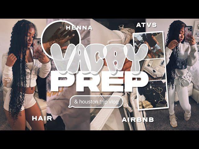 VACAY PREP + VLOG  | atvs, airbnb, color factory, pack w me, braids, nails, henna