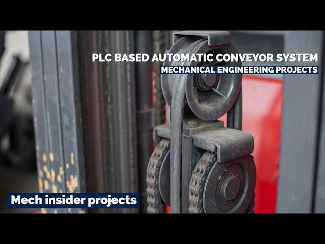 Mechanical engineering projects | PLC CONTROLLED Lift System 2023 | mech insider