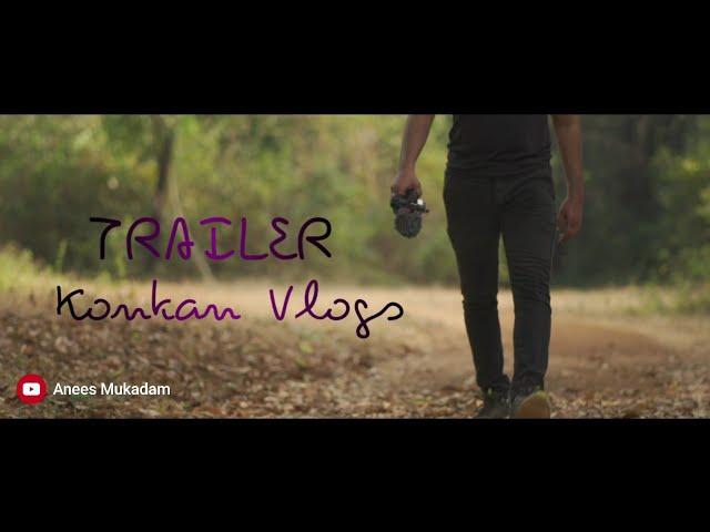 RATNAGIRI VLOGGER | TRAILER | VLOGS COMING SOON #konkanvlogs #ratnagiri #aneesmukadam