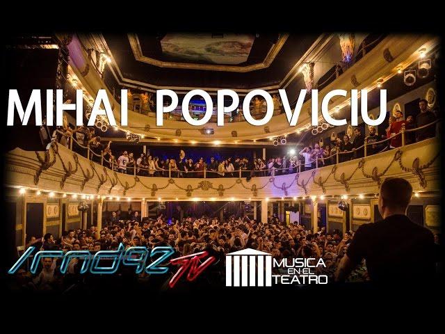 rnd92Tv -Mihai Popoviciu [2hs Set] @ Música En El Teatro XXI, Córdoba, Argentina (03.06.2016)