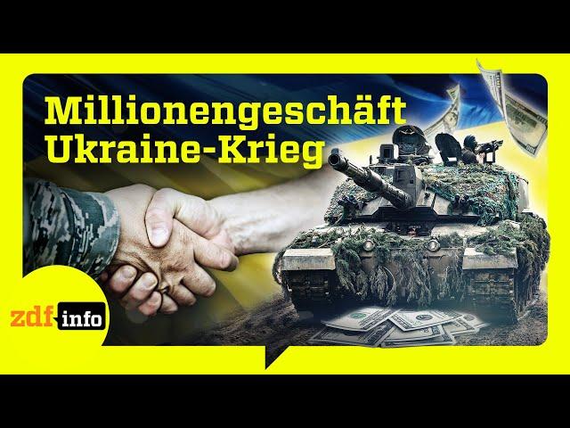 Wer profitiert vom Ukraine-Krieg? Geheime Waffen-Deals für das Militär | ZDFinfo Doku