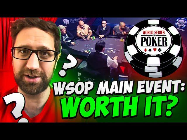 Should You Play The World Series of Poker Main Event? My WSOP Experience