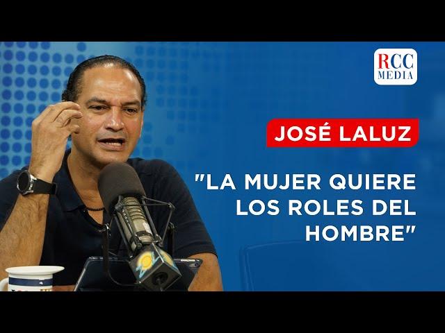 José Laluz: "La mujer no es menor que el hombre, si no que quiere los roles del hombre"