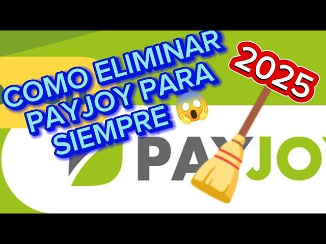 Cómo Eliminar PayJoy para Siempre de cualquier Celular / 2025 Única solución