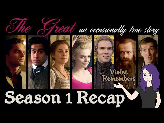 The Great Season 1 Recap | Remembering All the Details | What You Need To Know