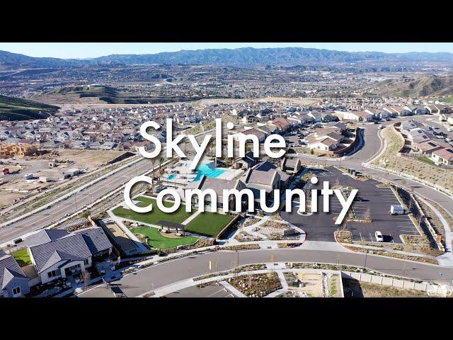 Skyline Community of Santa Clarita - 2023 Update