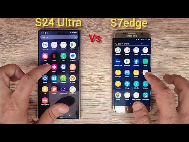 Samsung S24 Ultra vs S7edge | SPEED TEST 