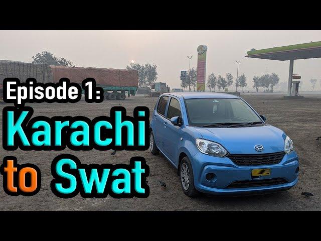 Ep:1 Karach to Swat ka Safar | Pehla stop my MONA ️