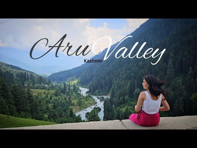 Aru valley | कश्मीर की सबसे खूबसूरत घाटी (आरू घाटी) | pahalgam | Kashmir |