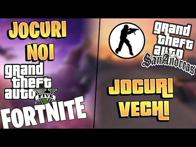 Jocuri NOI VS Jocuri VECHI- CARE SUNT MAI BUNE???