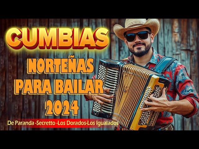 Cumbias Norteñas Cumbias Norteñas Para Bailar  Mix 2024   Norteñas Mix 2024