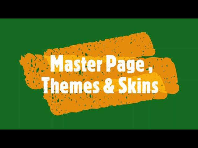 Implementation of Master pages, Themes & Skins in ASP.NET - Nithiyapriya Pasavaraj