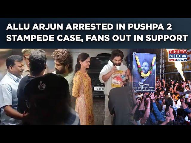 Allu Arjun Arrested In Pushpa 2 Hyderabad Stampede Case, Produced In Court| Fans Come Out In Support