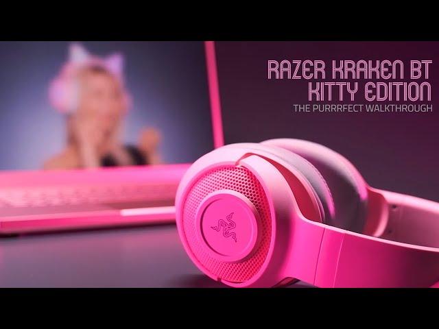 Razer Kraken BT Kitty Edition | The Purrrfect Walkthrough