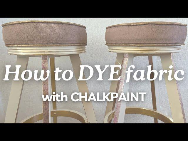 How to Dye Fabric with Chalk Paint | Kacha Furniture Paint | Metal Leaf | Bar Stools Makeover