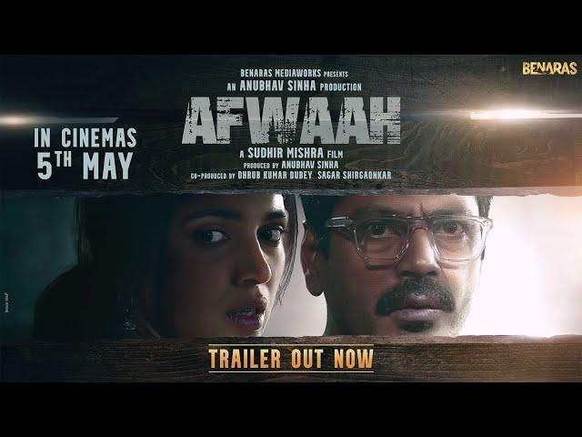 Afwaah Official Trailer | Nawazuddin | Bhumi | Sumeet | Sudhir M | Anubhav S | In Cinemas 5th May