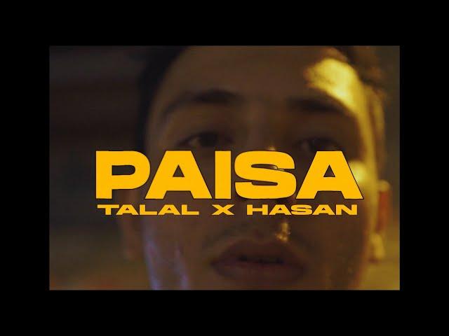 PAISA - Talal Qureshi x Hasan Raheem  (RohanYV | Arham Ikram)