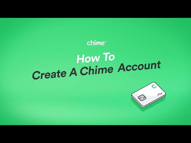 How to Create A Chime Account | Chime