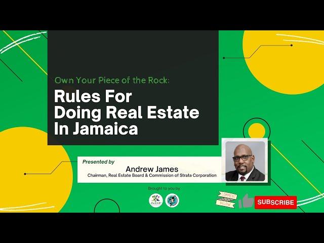 The Rules For Doing Real Estate in Jamaica: The Real Estate Board