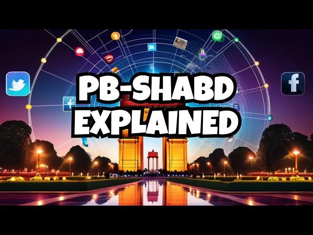 PB-SHABD: Revolutionizing India's News Sharing – Empowering Citizens with Reliable News Sources