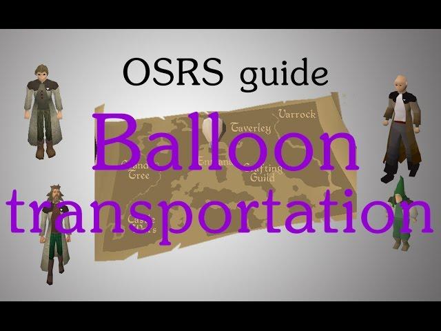 [OSRS] Hot air balloon transportation guide