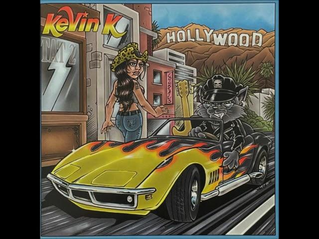 Kevin K - "Hollywood" 2007 full album