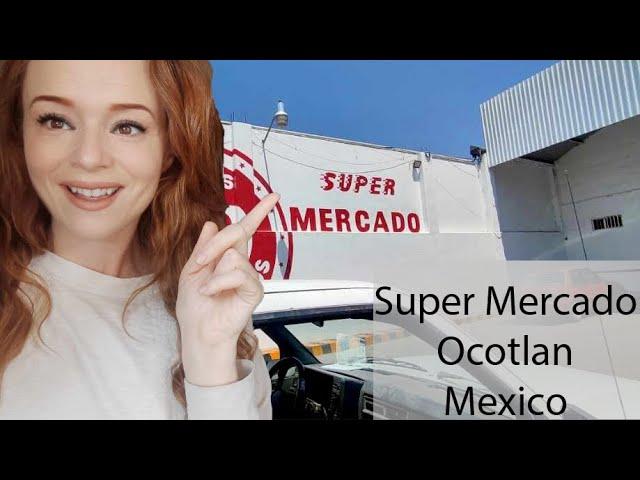 Grocery Shopping in a super mercado (OCOTLAN) - Our family life VLOG in MEXICO