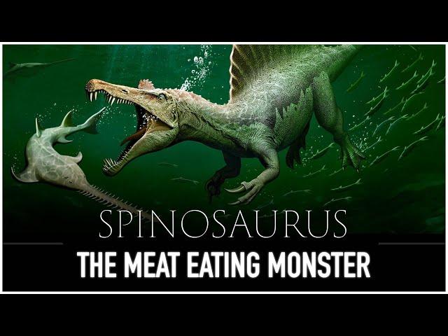 Spinosaurus: The Scariest Carnivorous Dinosaur to Have Ever Lived | Dinosaur Documentary