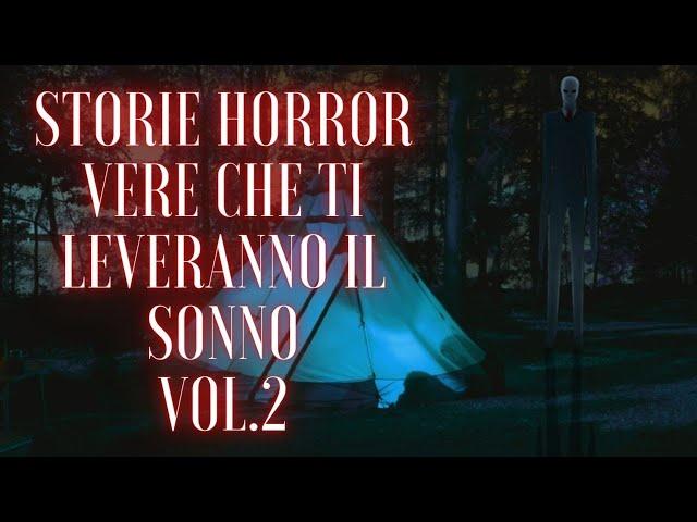 3 STORIE HORROR VERE CHE TI LEVERANNO IL SONNO (Vol.2)