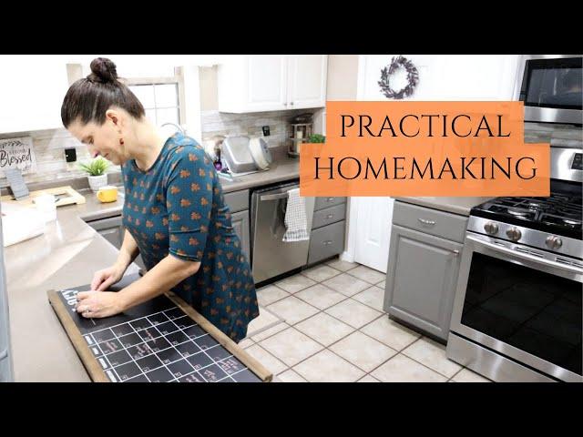 Practical Homemaking- the Easy Way to Take Care of Your Home |Real Life- Encouragement for the Weary