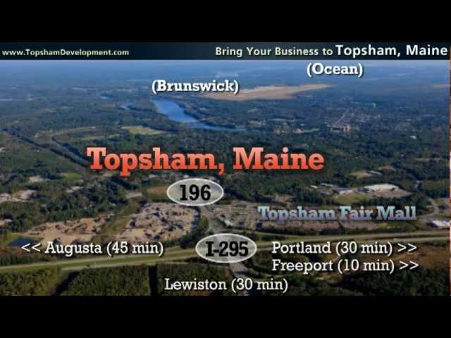 Bring Your Business to Topsham, Maine