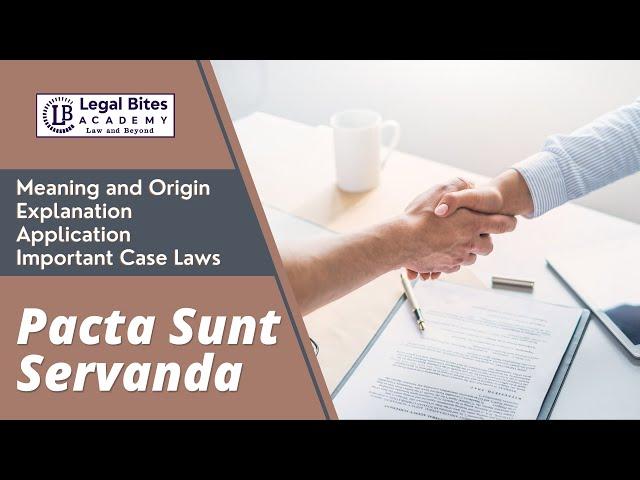 Pacta Sunt Servanda | Meaning | Origin | Explanation | Application | Important Case Laws