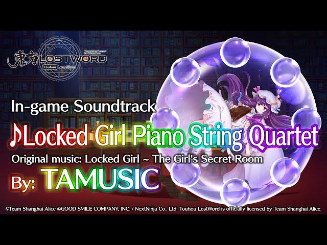 Touhou LostWord - Locked Girl Piano String Quartet