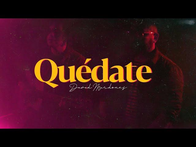 Quédate (Lyric) - David Mardones