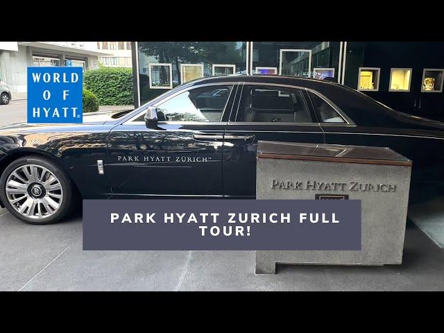 Park Hyatt Zurich Full Tour and Review | Ultimate Luxury in Switzerland