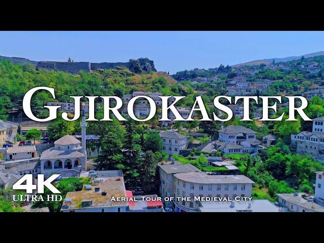 GJIROKASTER  Drone Aerial 4K | Αργυρόκαστρο Gjirokastër Albania Shqipëria