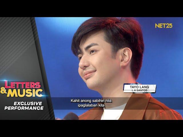 L.A. Santos - Tayo Lang (NET25 Letters and Music Performance)