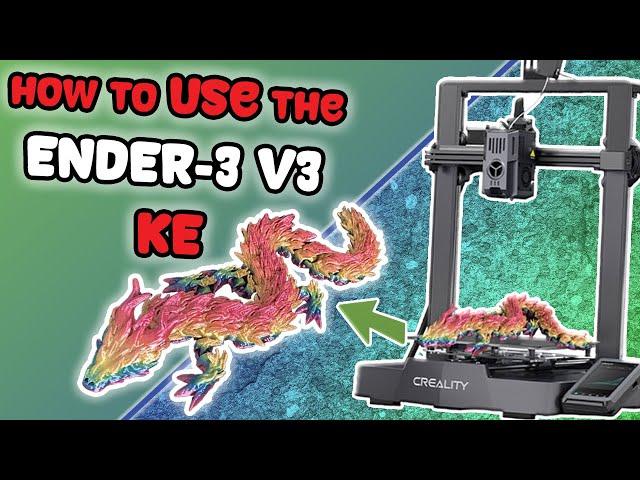 How to USE the Ender-3 V3 KE || Unboxing and first impressions