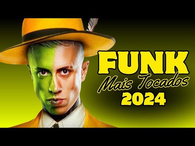 FUNK 2024 AS MAIS TOCADAS - SET FUNK 2024 AS MELHORES - FUNK TIKTOK AS MAIS OUVIDAS