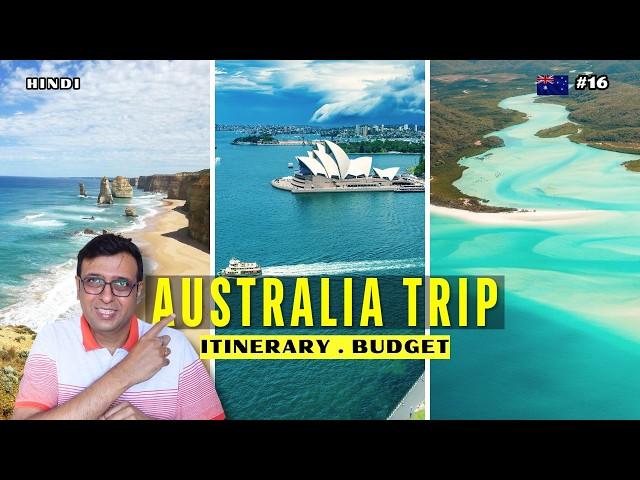 How to Plan AUSTRALIA Trip from India l Itinerary l Budget 