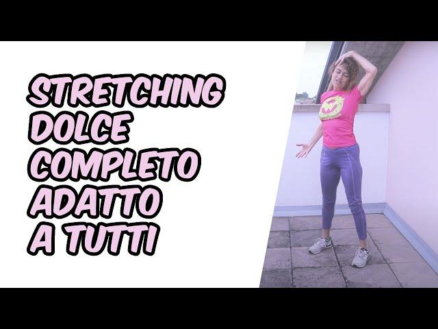 Stretching dolce completo adatto a tutti | Silva Iotti Yoga & Gym