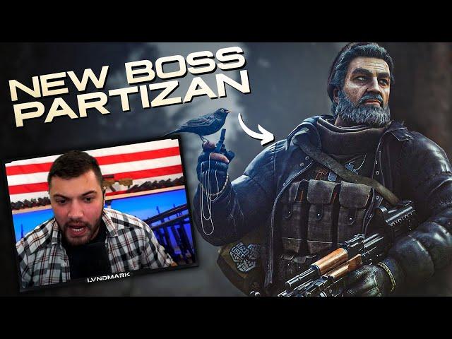 Lvndmark Runs Into The NEW Boss ( Partizan! ) - Escape From Tarkov