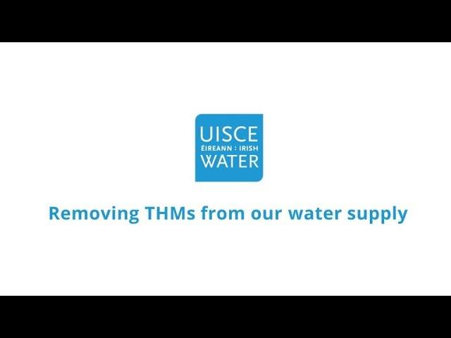 Removing Trihalomethanes (THMs) | Water Quality | Irish Water