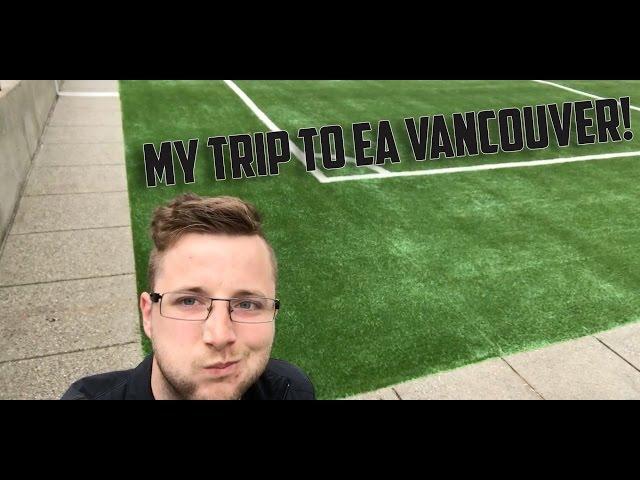 My Trip to the EA Campus in Vancouver! FIFA Mobile Vlog!